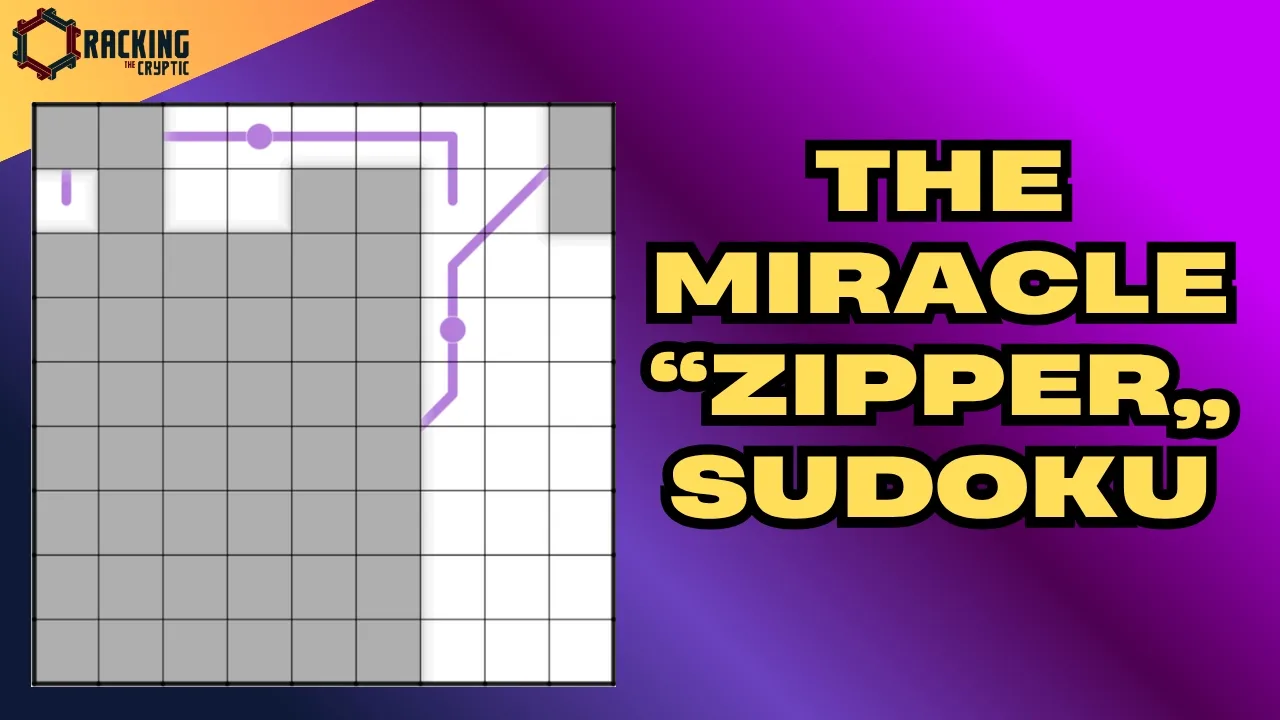 The Miracle "Zipper" Sudoku