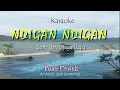 Download Lagu NDIGAN NDIGAN Tone cewek karaoke
