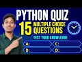 Python Quiz 15 MCQs to Test Your Python Knowledge Can You Score