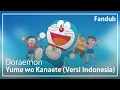 Download Lagu [Fandub Indonesia] Yume wo Kanaete - Doraemon