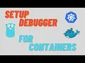 Golang Debug docker kubernetes containers