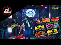 Download Lagu KIPAS KIPAS ANGIN ANGIN ( ANJUN TUENANAN WONG JOWO MADIUN ) DHEHAN AUDIO ( GAK DHEHAN GAK NYAMAN )