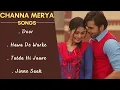 Download Lagu CHANNA MEREYA JUKEBOX | Ninja | Punjabi Songs | Guru Geet Tracks