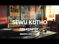 Lagu Sewu Kutho - Didi Kempot | Smooth Jazz Cover by The Vinyl