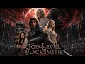 FULL The God-Level Blacksmith Rise of the Iron Wraith