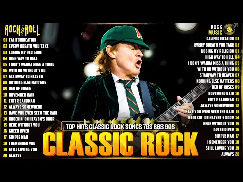 Download MP3 Classic Rock Songs 70s 80s 90s Full Album 🔥 ACDC, Guns N' Roses, Nirvana, Led Zeppelin, Metallica #1
