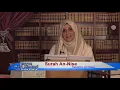 Download Lagu Quran Meri Zindagi Episode 76, Surah An Nisa : Part 14