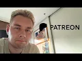 Announcement Patreon Campaign launched