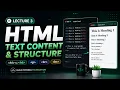 Complete HTML Course Lecture 3 Text Content Structure