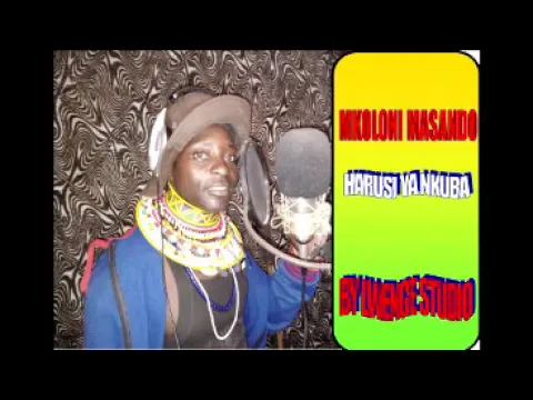 Download MP3 MKOLONI MBASANDO ft NELEMI HARUSI YA NKUBA BY LWENGE STUDIO