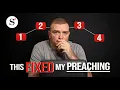 Preaching WAS Hard Until I Learned These 4 Techniques