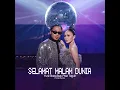 SELAMAT MALAM DUNIA