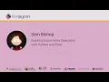 Building Kubernetes Operators with Python and Kopf by Sam Bishop