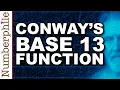Conway s Base 13 Function - Numberphile
