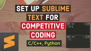 Set up Sublime Text for Competitive Coding Python