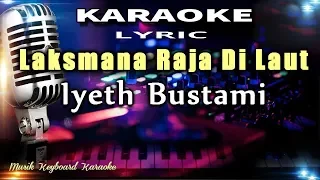 laksmana raja di laut karaoke tanpa vokal