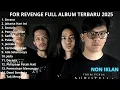 Download Lagu FOR REVENGE FULL ALBUM TERBARU TANPA IKLAN 2025