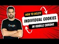 How To Delete Individual Cookies In Google Chrome