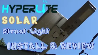 Pvilub Street Light by Hyperlite - INSTALLATION and REVIEW