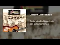 Cardenales De Nuevo León - Quiero Que Sepas (Audio/Con Guitarras)