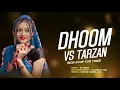 Download Lagu Dhoom Vs Tarzan Non Stop Tur Tone - DY Music, DJ Snehal SAG...