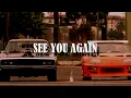 Download Lagu SEE YOU AGAIN ~ WIZ KHALIFA , CHARLIE PUTH (SLOWED \u0026 REVERBED)