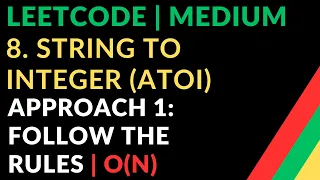 8 String to Integer atoi Approach 1 Follow the Rules O N Leetcode Medium Javascript