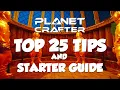 Planet Crafter 1 0 - Top 25 Tips and Starter Guide After 600 Hours