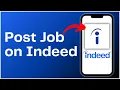 How to Post Job on Indeed 2024