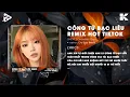 Download Lagu [1 HOUR] Công Tử Bạc Liêu Remix TikTok - Anh Xin Tự Giới Thiệu Anh Là Công Tử Bạc Liêu Remix TikTok