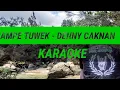 Download Lagu SAMPE TUWEK - DENNY CAKNAN  ( KARAOKE )