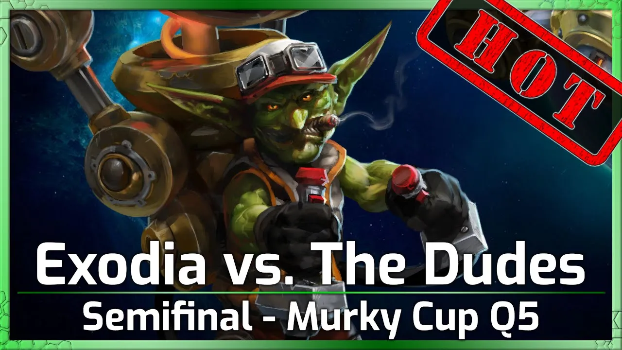 Semifinal: The Dudes vs. Exodia - Murky Cup Q5 - Heroes of the Storm