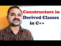 Constructors in Derived Classes in C