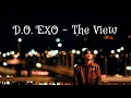 Download Lagu D.O. EXO - The View Lyrics Terjemahan (Rom / Indonesia)