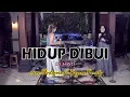 Download Lagu Hidup di bui - D'lloyd (ardipeta ft bagoes family)