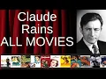ALL Claude Rains Movies Ranked by Score Critics Fans