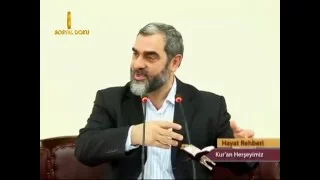 27) Ne utanıyoruz ne gocunuyoruz. Kur'an'ın tamamına tam manasıyla iman ediyoruz