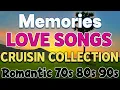 BEST 100 LOVE SONGS MEDLEY 2025 | Sentimental Love Songs | Cruisin Nonstop Love Songs 70s 80s 90s