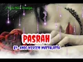 Download Lagu Andi Meriem Mattalatta [ PASRAH - With Lyric ]