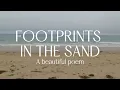 Footprints in the Sand Inspiring Story and Reading