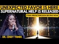 ATOMIC PRAYER FOR UNEXPECTED FAVOR SUPERNATURAL HELP - With Dr Cindy Trimm