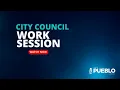 City Council Work Session - March 17 2025