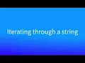 Iterating through a string using Python