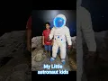 Download Lagu my kids little astronaut.#anstronaut