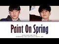 Martin Smith (마틴스미스) - Paint On Spring (봄 그리고 너) (Han|Rom|Eng) Color Coded Lyrics/한국어 가사