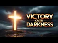 PRAYER TO BIND THE STRONGMAN Break Every Blockage Family Curse
