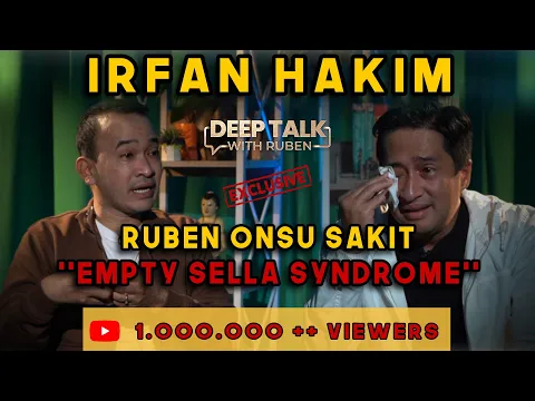 Download MP3 EMPTY SELLA SYNDROME, “TERIMAKASIH TUHAN SAYA MASIH DIKASIH KESEMPATAN” | DEEP TALK WITH RUBEN