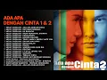 Download Lagu OST Ada Apa Dengan Cinta 1 \u0026 2 – Full Album Melly Goeslaw | Soundtrack Film Rangga \u0026 Cinta (2025)