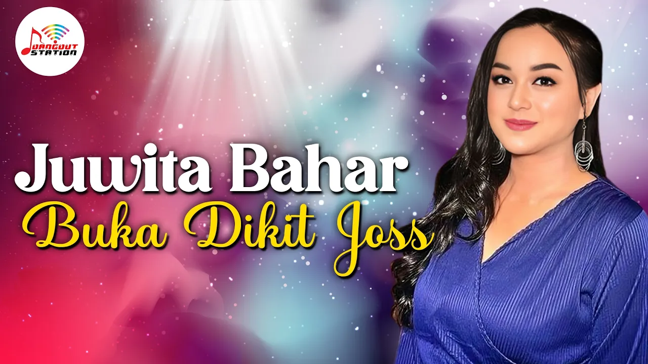 Juwita Bahar - Buka Dikit Joss (Music Video) Juwita Bahar - Buka Dikit Joss (Music Video)