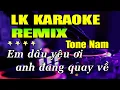 Liên Khúc Karaoke Nhạc Sống Remix Hay Nhất - Dễ Hát Nhất
